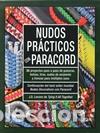 Libros: NUDOS PR&Aacute;CTICOS CON PARACORD - LENZEN, J.D - Foto 1