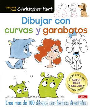 B&uuml;cher: DIBUJAR CON CURVAS Y GARABATOS - HART, CHR&Iacute;STOPHER,