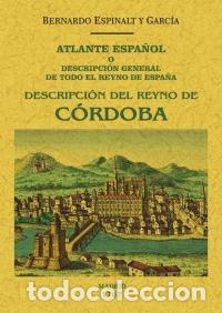 B&uuml;cher: ATLANTE ESPA&Ntilde;OL C&Oacute;RDOBA - ESPINALT Y GARC&Iacute;A, BERNARDO,