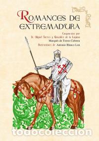 Libros: ROMANCES DE EXTREMADURA - TORRES Y GONZ&Aacute;LEZ, MIGUEL - Foto 1