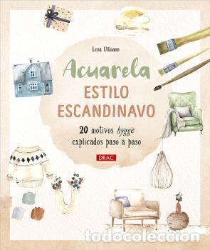 B&uuml;cher: ACUARELA ESTILO ESCANDINAVO - ULLMANN, LENA