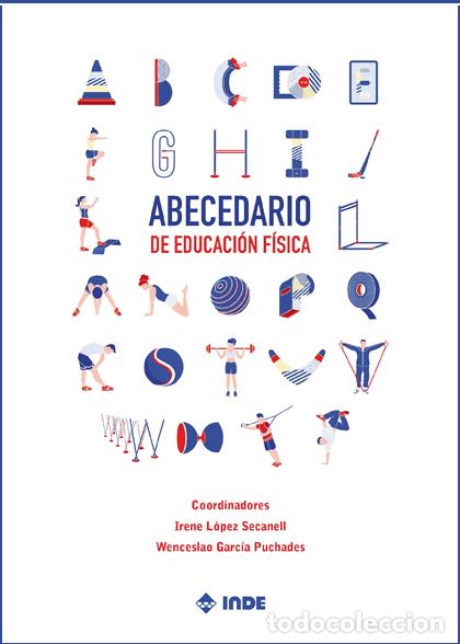 Libros: ABECEDARIO DE EDUCACI&Oacute;N F&Iacute;SICA - VV AA, - Foto 1