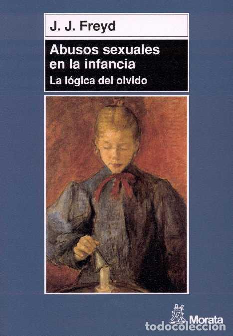 Libros: ABUSOS SEXUALES EN LA INFANCIA - FREYD, JENNIFER J. - Foto 1