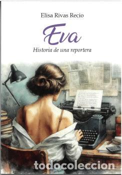 Libros: EVA - RIVAS RECIO, ELISA, - Foto 1