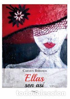 Libros: ELLAS SON AS&Iacute; - BARANDA, CARMEN - Foto 1
