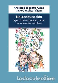 Libros: NEUROEDUCACI&Oacute;N - BODOQUE-OSMA, ANA ROSA, - Foto 1