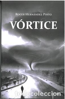 Libros: V&Oacute;RTICE - HERN&Aacute;NDEZ PINTO, ROGER, - Foto 1