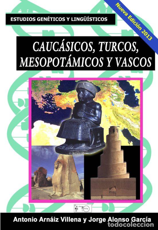 Libros: CAUC&Aacute;SICOS, TURCOS, MESOPOT&Aacute;MICOS Y VASCOS - VVAA - Foto 1