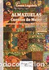 Libros: ALMAZUELAS - LUGONES, LOANA, - Foto 1