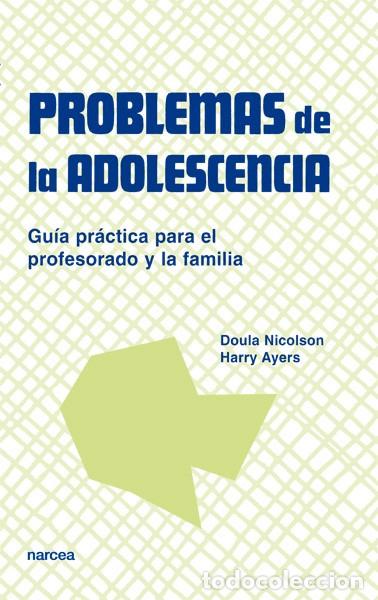 Libros: PROBLEMAS DE LA ADOLESCENCIA - NICOLSON, DOULA - Foto 1