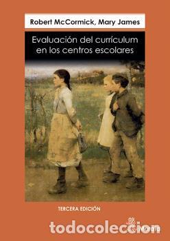 Libros: EVALUACI&Oacute;N DEL CURRICULUM EN LOS CENTROS ESCOLARES - MCCORMICK, ROBERT - Foto 1