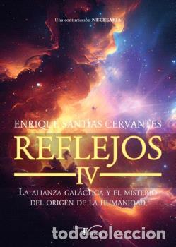 Libros: REFLEJOS IV - SANT&Iacute;AS CERVANTES, ENRIQUE