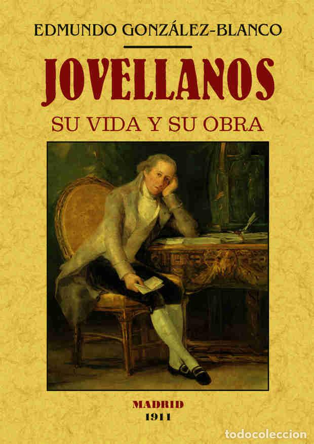Libros: JOVELLANOS - GONZALEZ-BLANCO, EDMUNDO, - Foto 1