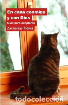 Libros: EN CASA CONMIGO Y CON DIOS - HEYES, ZACHARIAS - Foto 1