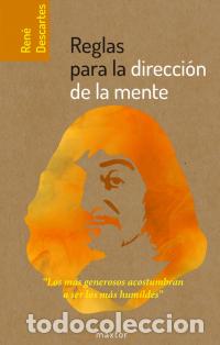 Libros: REGLAS PARA LA DIRECCI&Oacute;N DE LA MENTE - DESCARTES, RENE, - Foto 1