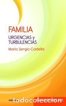 Libros: FAMILIA - CORTELLA, MARIO SERGIO - Foto 1
