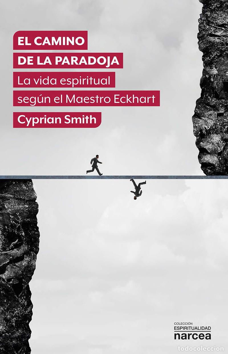 Libros: EL CAMINO DE LA PARADOJA - SMITH, CYPRIAN - Foto 1