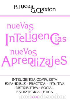 Libros: NUEVAS INTELIGENCIAS, NUEVOS APRENDIZAJES - LUCAS, BILL - Foto 1