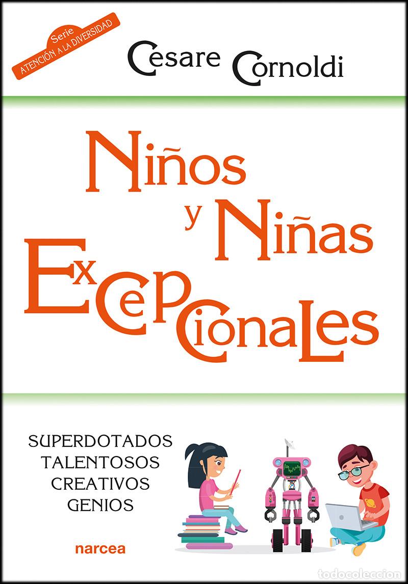 Libros: NI&Ntilde;OS Y NI&Ntilde;AS EXCEPCIONALES - CORNOLDI, CESARE - Foto 1
