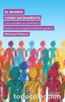 Libros: EL MUNDO COMO SACRAMENTO - PLEKON, MICHAEL - Foto 1