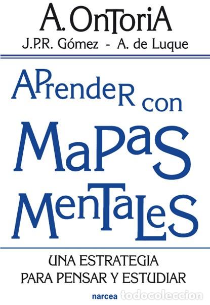 Libros: APRENDER CON MAPAS MENTALES - ONTORIA PE&Ntilde;A, ANTONIO - Foto 1