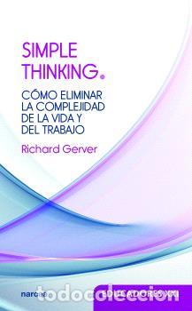 Libros: SIMPLE THINKING - GERVER, RICHARD, - Foto 1