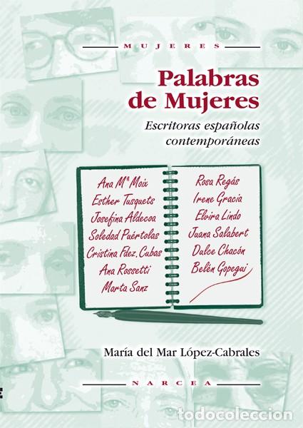 Libros: PALABRAS DE MUJERES - L&Oacute;PEZ CABRALES, MAR&Iacute;A DEL MAR - Foto 1