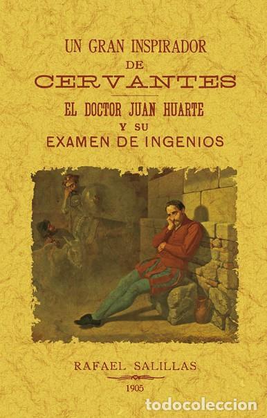 Libros: UN GRAN INSPIRADOR DE CERVANTES - SALILLAS, RAFAEL,