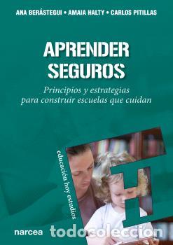 Libros: APRENDER SEGUROS - BER&Aacute;STEGUI, ANA, - Foto 1