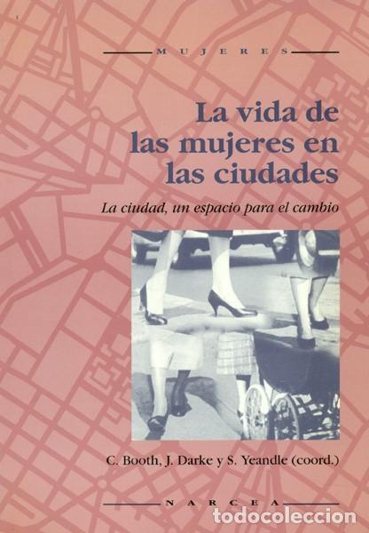 Libros: LA VIDA DE LAS MUJERES EN LAS CIUDADES - BOOTH, CHRIS - Foto 1