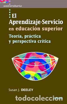 Libros: EL APRENDIZAJE-SERVICIO EN EDUCACI&Oacute;N SUPERIOR - DEELEY, SUSAN J. - Foto 1
