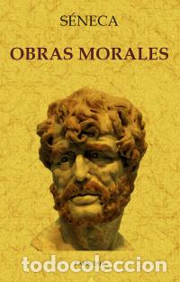 Libros: OBRAS MORALES - S&Eacute;NECA, - Foto 1