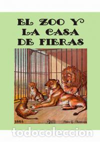 Libros: EL ZOO Y LA CASA DE FIERAS - VV AA, - Foto 1