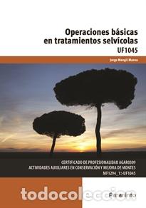 Libros: OPERACIONES B&Aacute;SICAS EN TRATAMIENTOS SELV&Iacute;COLAS UF1045 - MOGIL, MANSO, - Foto 1
