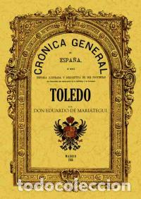 Libros: CRONICA DE TOLEDO - MARIATEGUI EDUARDO, - Foto 1