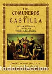 Libros: COMUNEROS DE CASTILLA - VENTURA GARCIA ESCOBAR, - Foto 1
