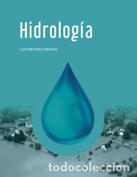 Libros: HIDROLOG&Iacute;A - MEDIERO ORDU&Ntilde;A, LUIS - Foto 1