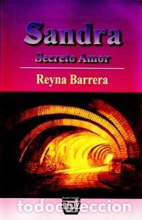 Libros: SANDRA SECRETO AMOR - VVAA - Foto 1