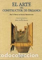 Libros: ARTE DEL CONSTRUCTOR DE ORGANOS EL - VARIOS AUTORES, - Foto 1