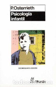 Libros: PSICOLOGIA INFANTIL - OSTERRIETH P., - Foto 1