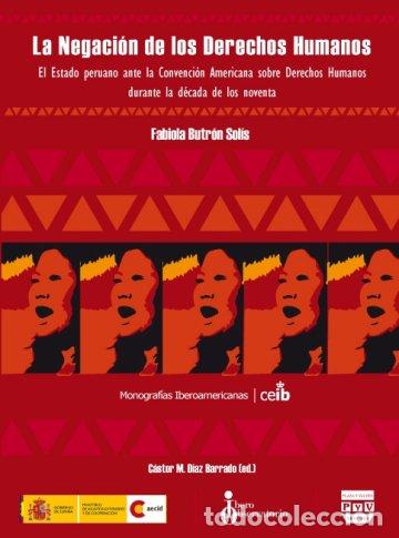 Libros: NEGACION DE LOS DERECHOS HUMANOS LA - BUTRON SOLIS, FABIOLA, - Foto 1