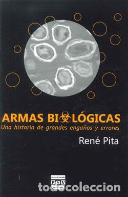 Libros: ARMAS BIOLOGICAS - PITA, RENE, - Foto 1