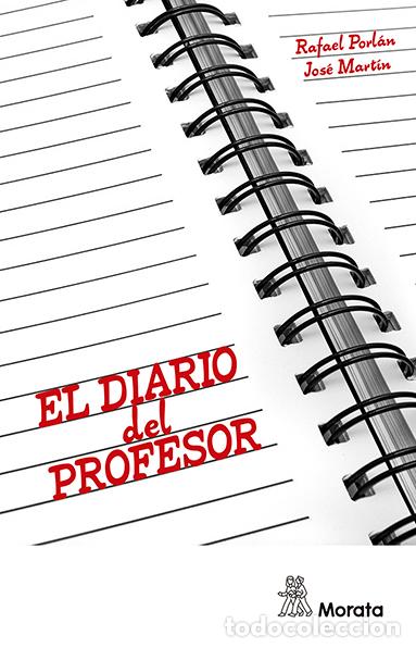 Libri di seconda mano: EL DIARIO DEL PROFESOR - PORLAN, RAFAEL,