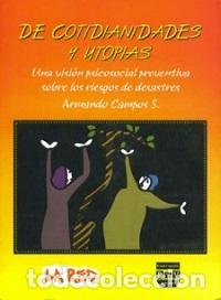 Libros: COTIDIANIDADES DE Y UTOPIAS - CAMPOS, ARMANDO, - Foto 1