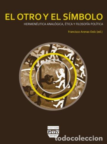 Libros: OTRO Y EL SIMBOLO EL - ARENAS, FRANCISCO, - Foto 1