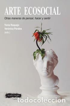 Libros: ARTE ECOSOCIAL - RAQUEJO, TONIA, - Foto 1