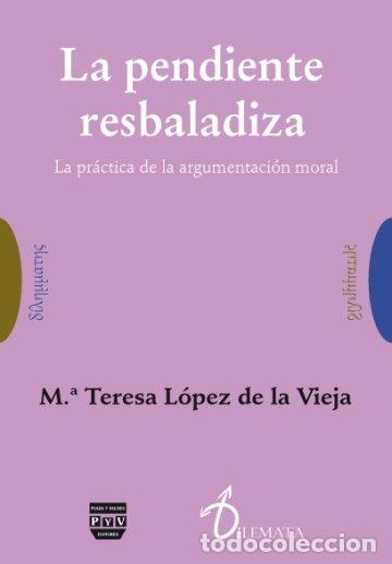 Libros: PENDIENTE RESBALADIZA LA - LOPEZ DE LA VIEJA, M&ordf; TERESA, - Foto 1