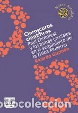 Libros: CLAROSCUROS CIENTIFICOS - GUZMAN, RICARDO, - Foto 1