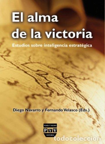Libros: ALMA DE LA VICTORIA EL - NAVARRO, DIEGO, - Foto 1