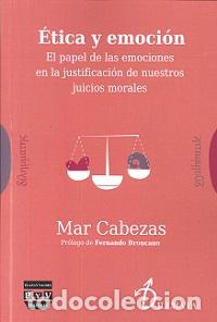 Libros: ETICA Y EMOCION - CABEZAS, MAR, - Foto 1